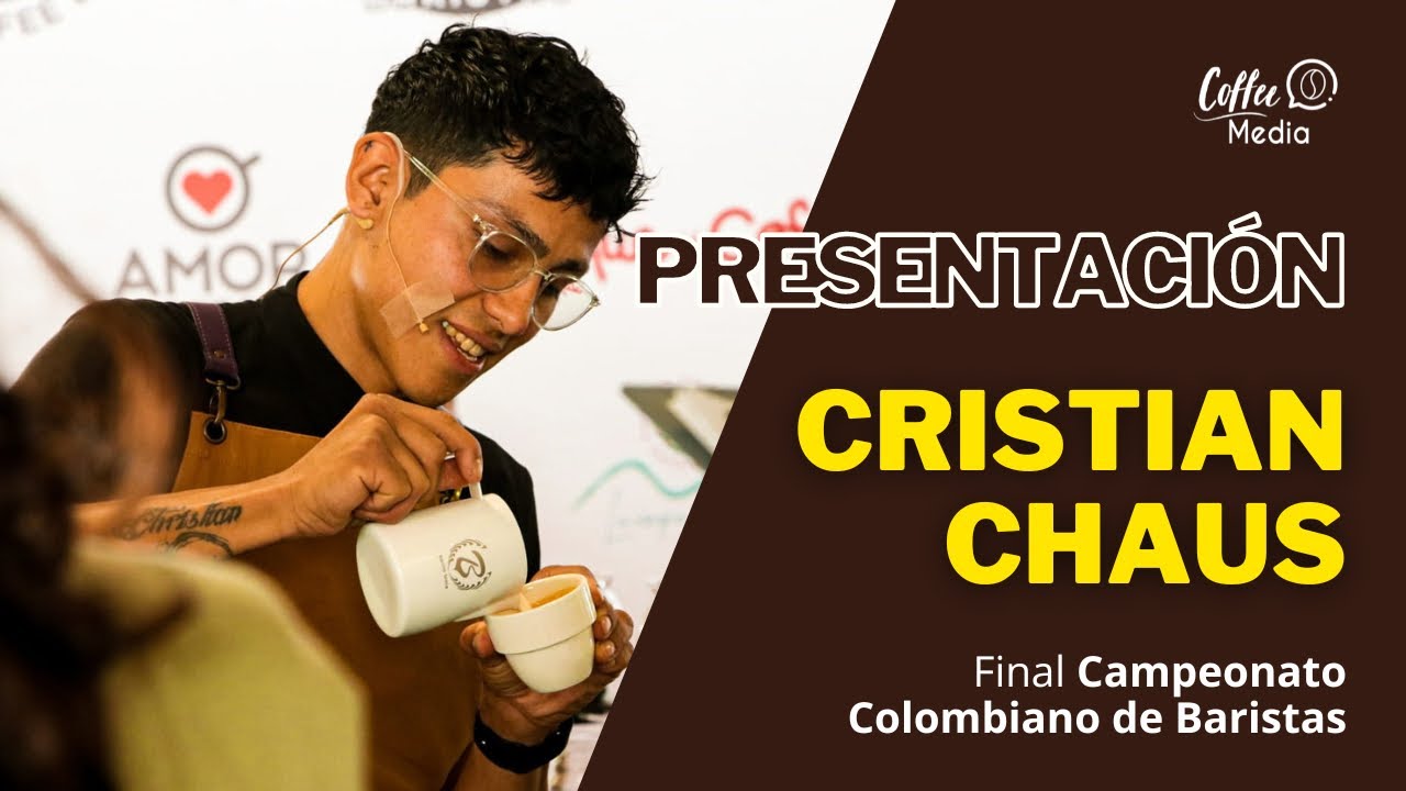 Presentación de Cristian Chaus, 5to lugar campeonato colombiano de Baristas.