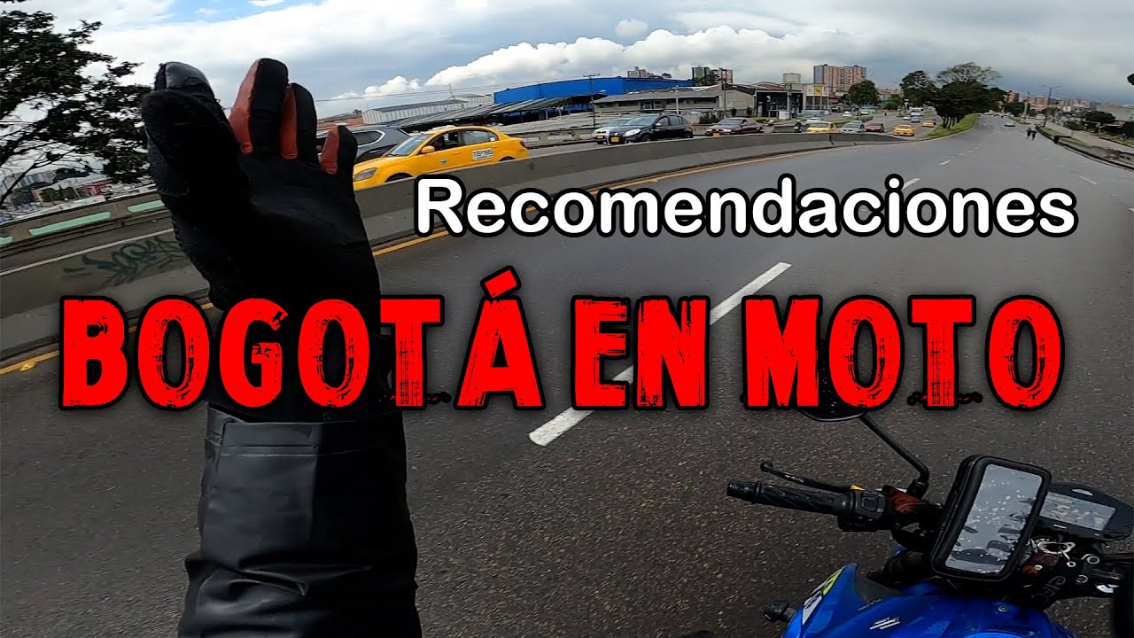 NO VIAJES A BOGOTÁ en moto sin antes ver este video