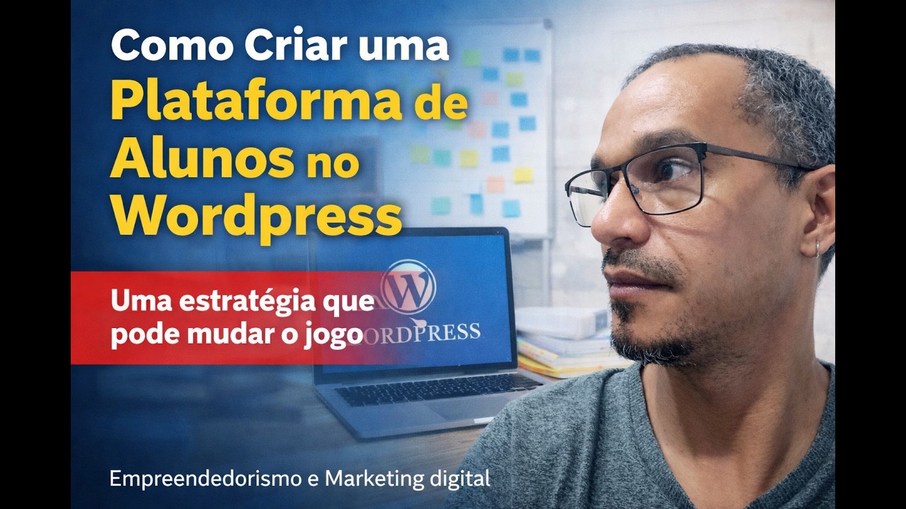 Como Criar uma Plataforma de Alunos no Wordpress