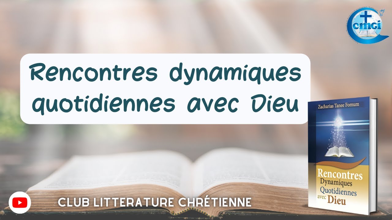 La vie centrée sur Dieu : comment rencontrer Dieu chaque jour ?