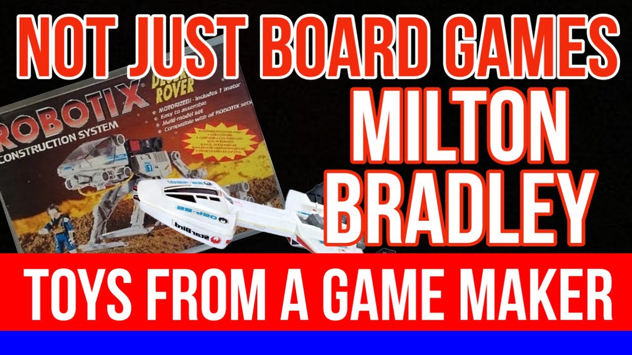 When Milton Bradley More Than Games ￼