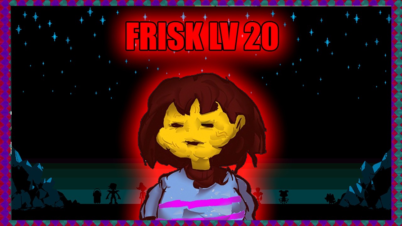 FRISK LV20 / TEORIA UNDERTALE ❤️
