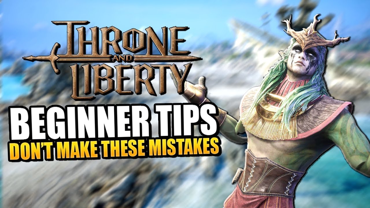Throne and Liberty Beginner Tips - Avoid These Mistakes!