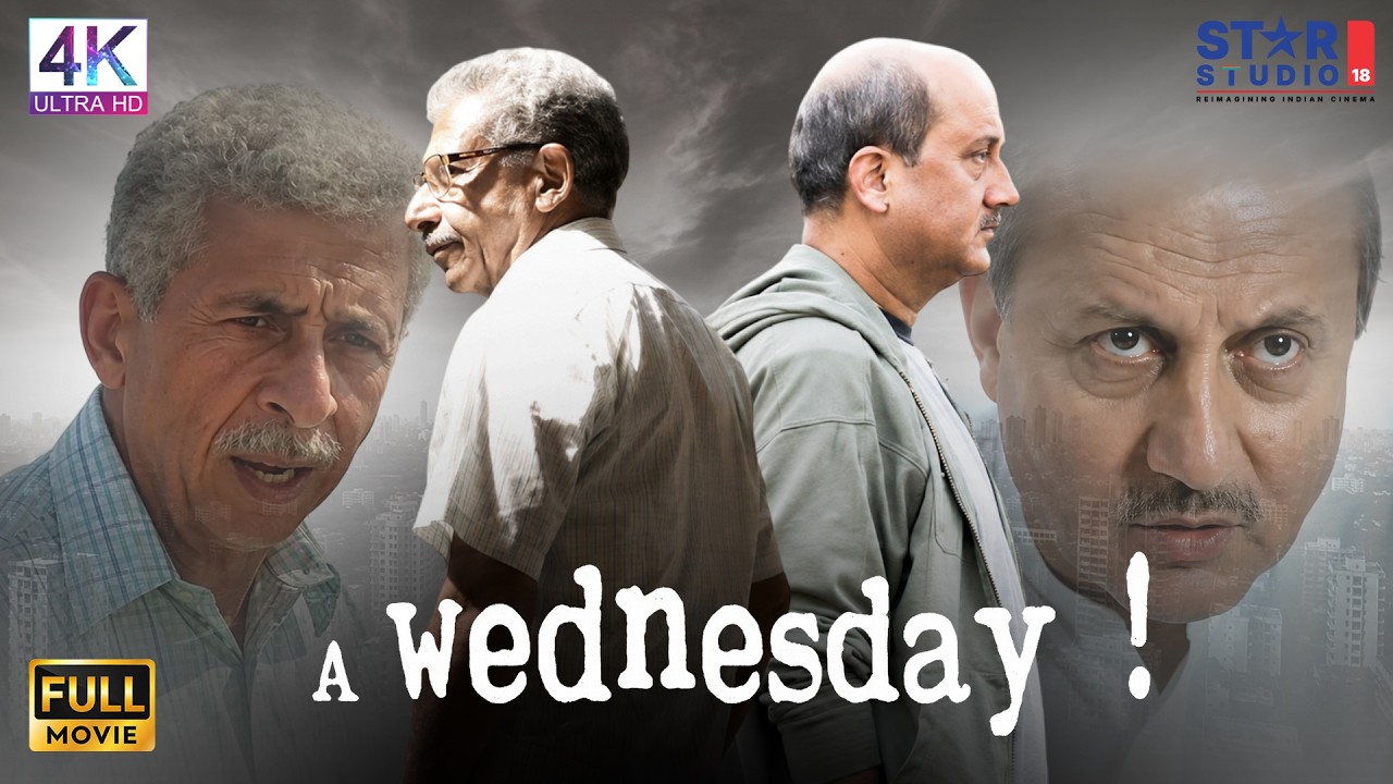 A Wednesday Full Movie 4K | Naseeruddin Shah & Anupam Kher | Hindi Thriller Movie