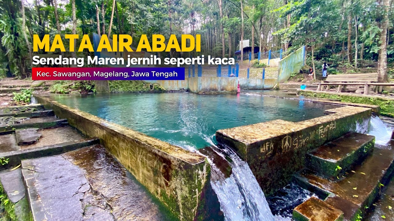 SENDANG MAREN JADI SUMBER MATA AIR SUPER JERNIH SEJAK DULU - Cerita Desa Maren, Sawangan, Magelang