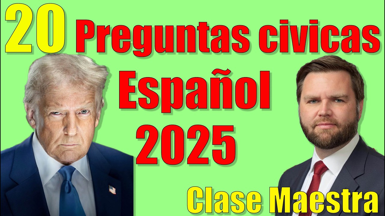 Entrevista de ciudadania 2025 20 preguntas cívicas entrevista de naturalización americana 🇺🇸