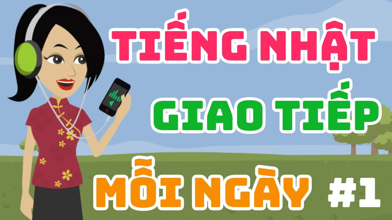 Luyện nghe 150 câu tiếng nhật giao tiếp mỗi ngày (video 1)