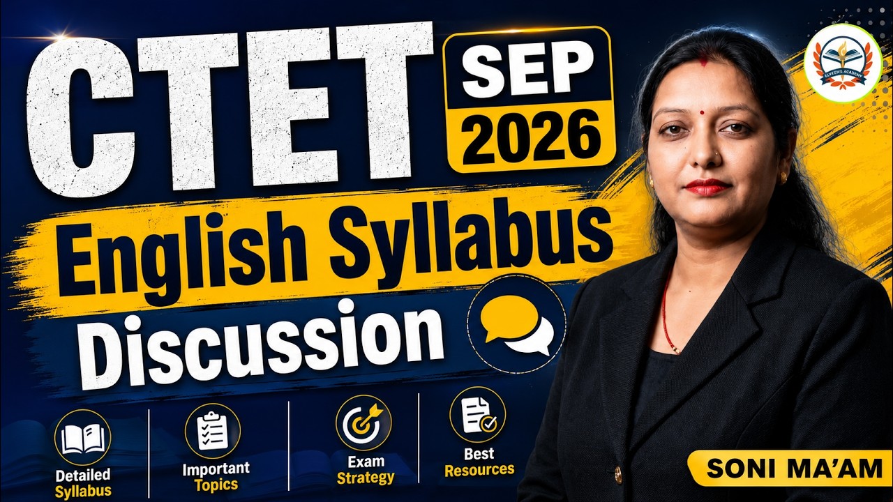 CTET SEPTEMBER 2026 |CTET 2026 English Syllabus Discussion 🔥 | Complete Strategy + Important Topics