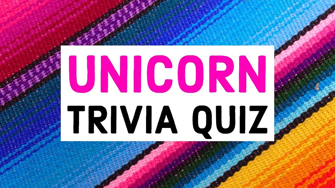Trivia Quiz: Unicorns 🦄