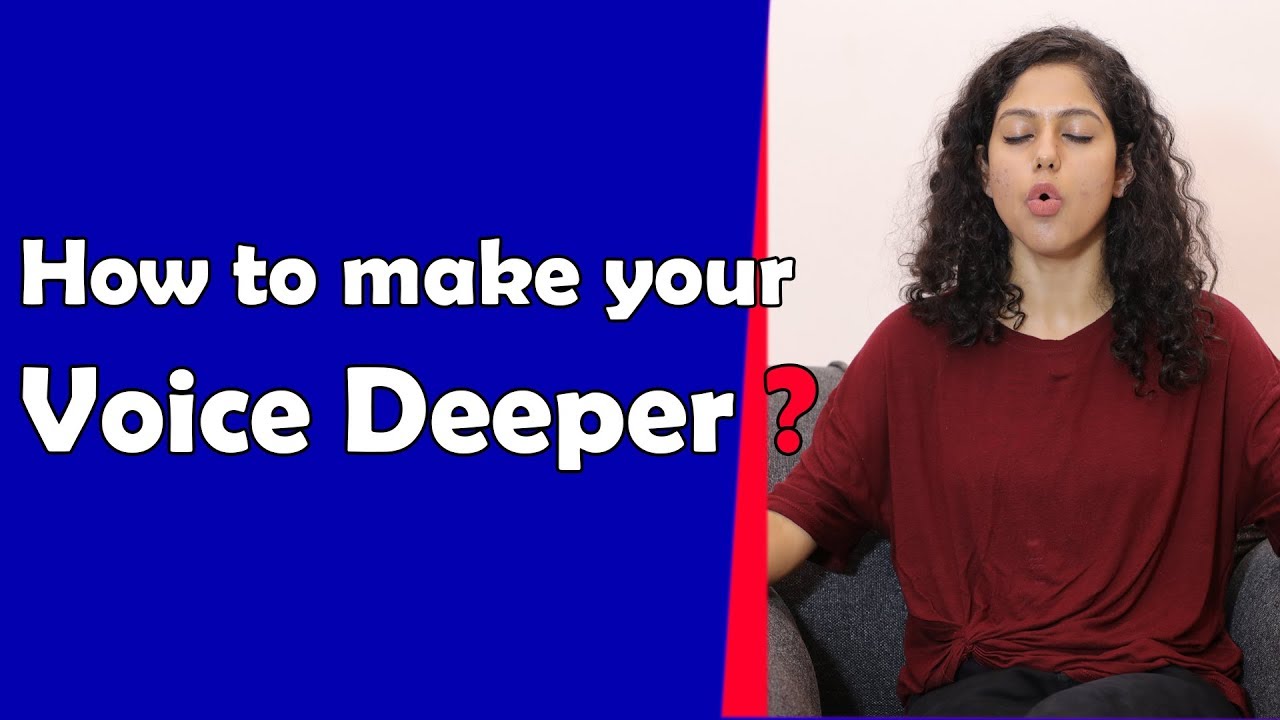 How To Make Your Voice Deeper By Somya | Hindi Video | Saheli TV