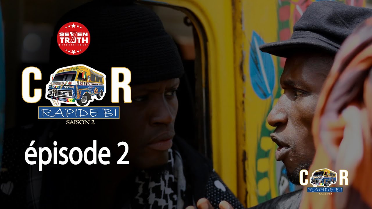 Série: CAR RAPIDE BI  saison 2 Episode 2 - VOSTFR