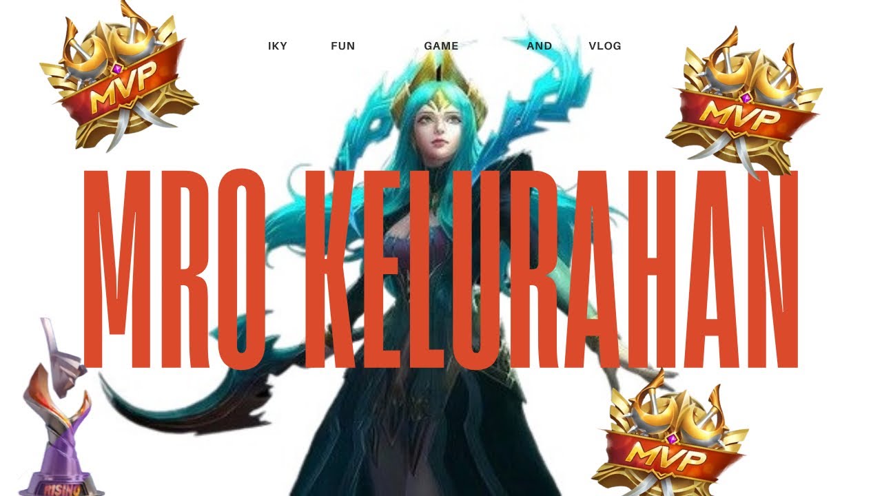 MRO cuyy #1 -Mobile Legends Bang Bang