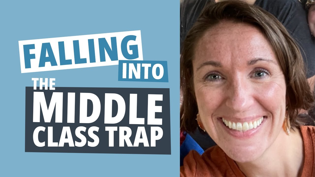 The Middle Class Money Trap That Derails Financial Freedom