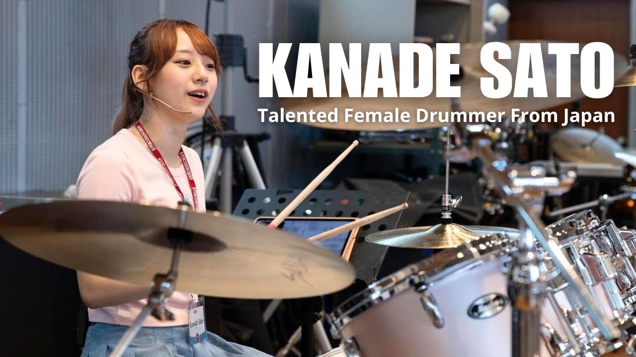 Kanade Sato | Female Drummer From Japan