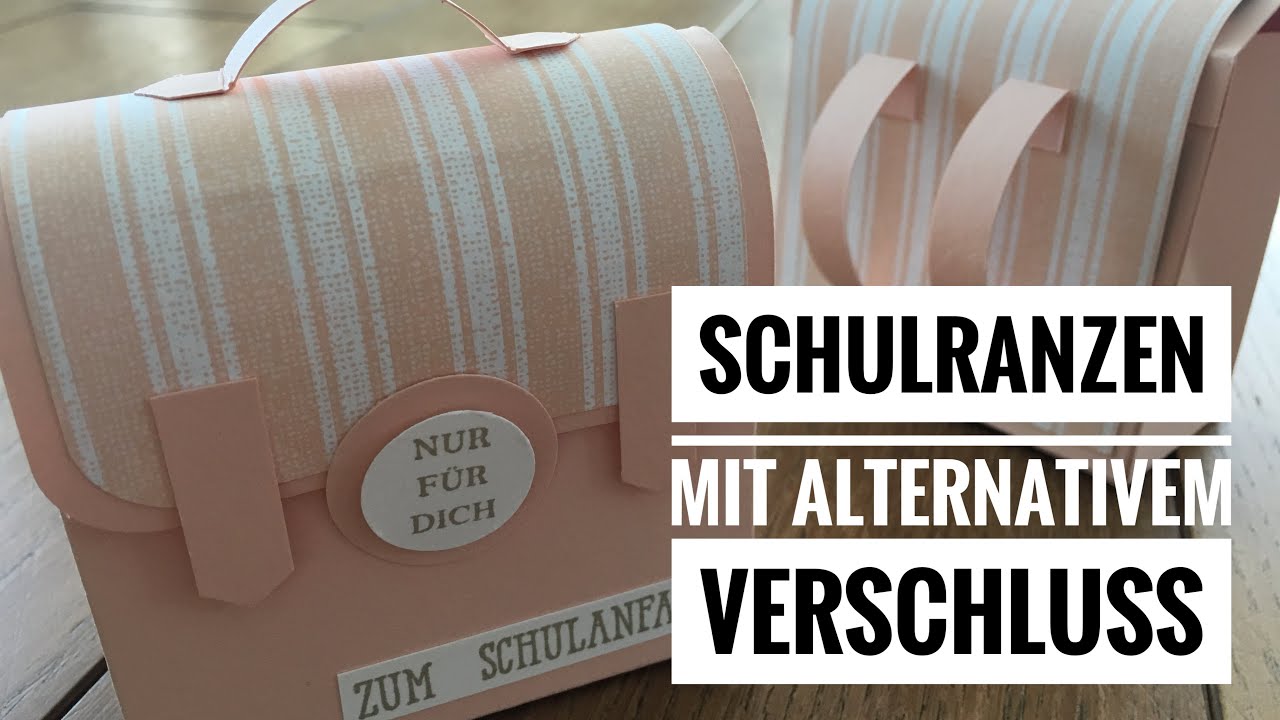 Schulranzen basteln mit Produkten von Stampin´Up!