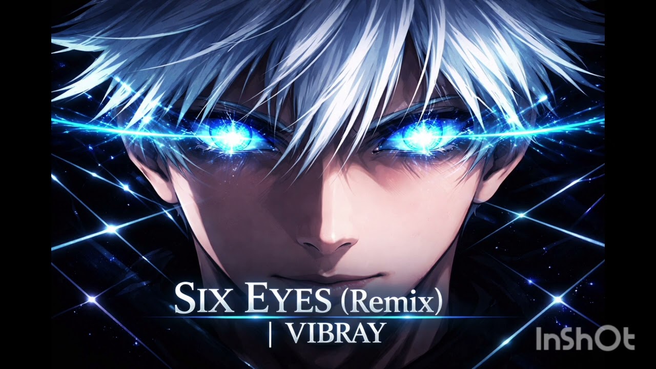 Gojo Flow – Six Eyes (Remix) – Jujutsu Kaisen | VIBRAY