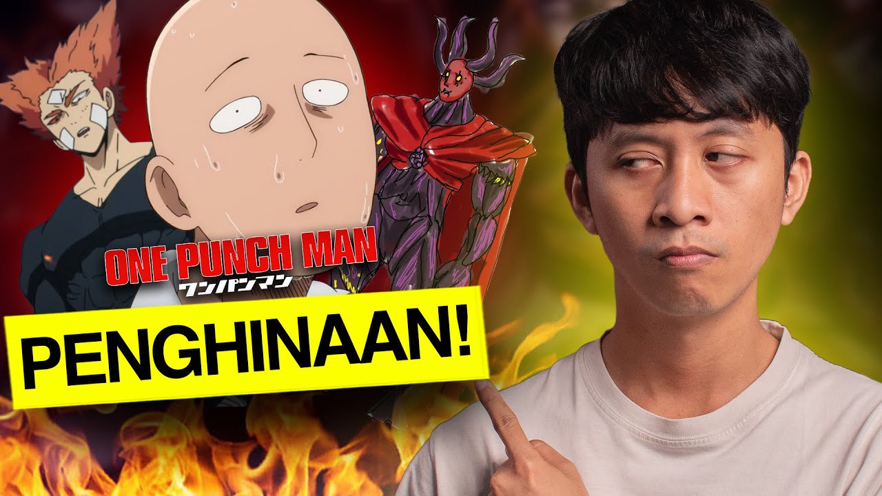 Kenapa One Punch Man Makin AMPAS!??