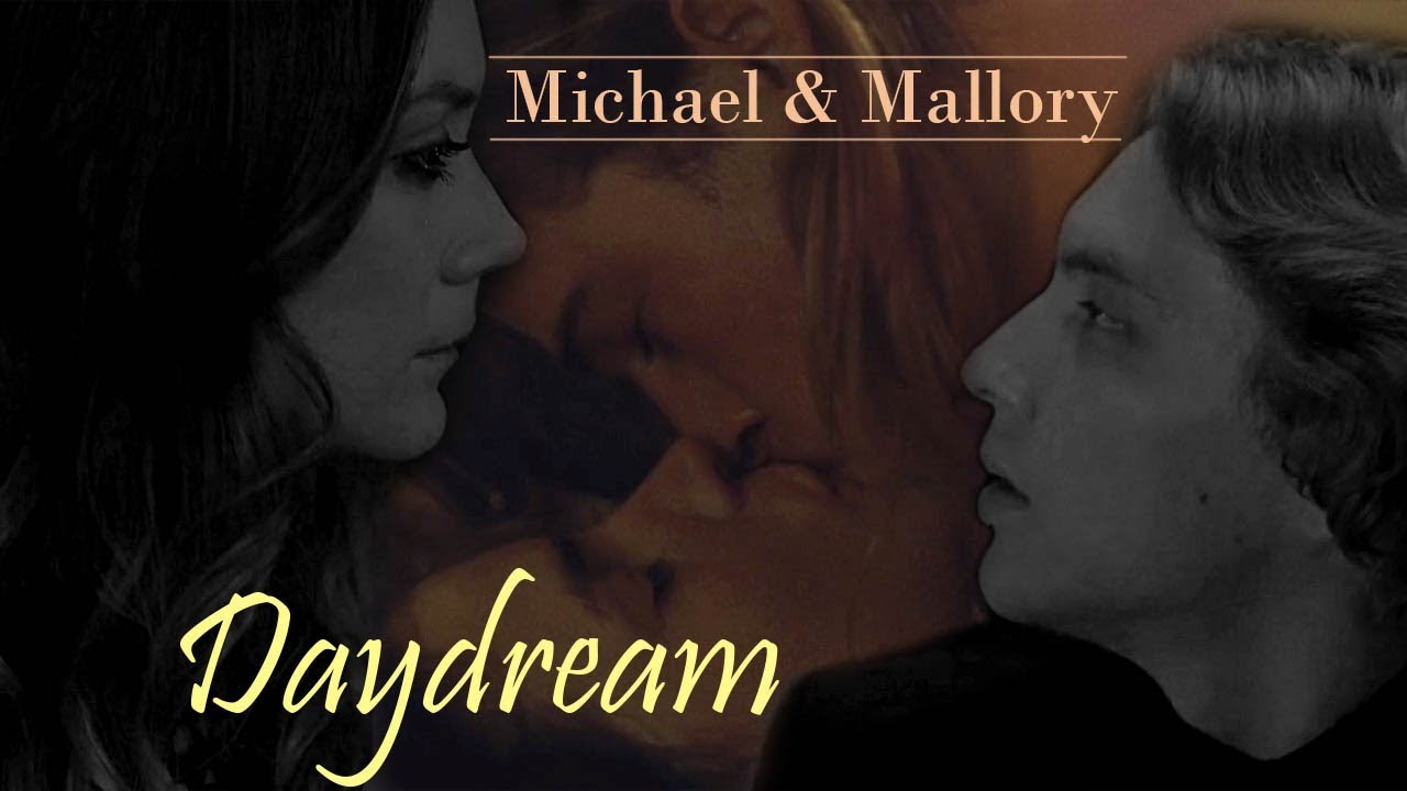 Michael Langdon & Mallory || Daydream