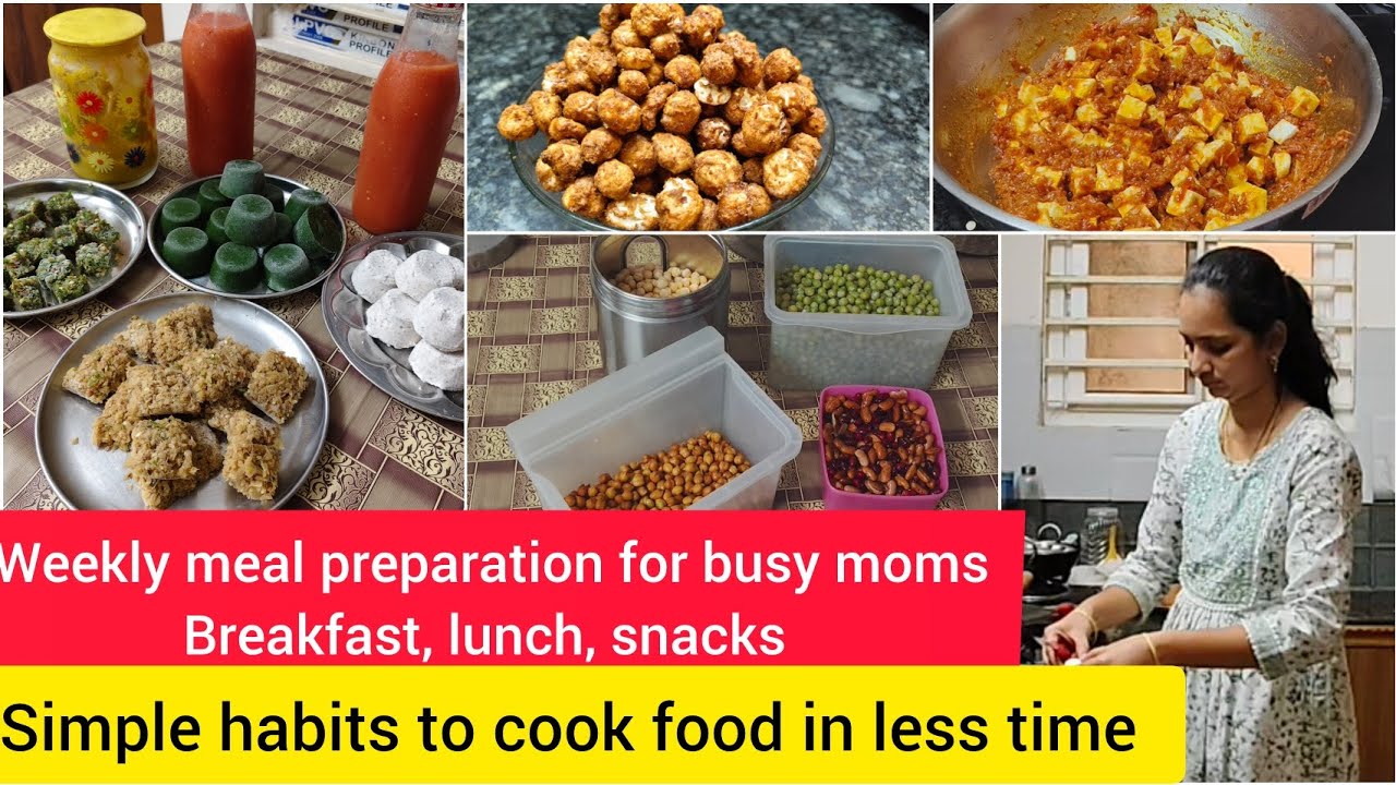 Weekly meal preparation for busy moms||Simple habits to cook food in less time||tiffins,lunch, snack