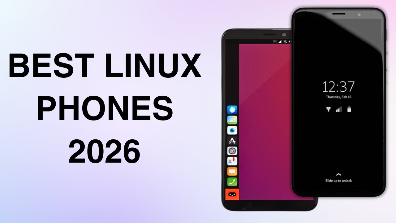 Best Linux Phones 2026: MOST SECURE Linux Phones You Can Buy Today!