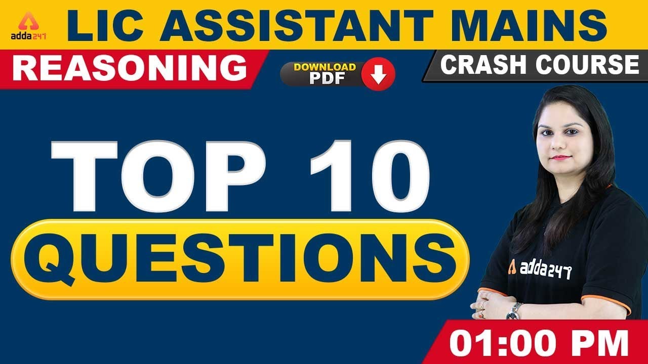 LIC Assistant Mains 2019 | Reasoning | Top 10 Reasoning Questions (Part 3)