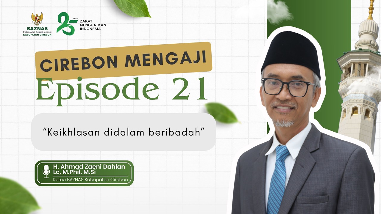 Cirebon Mengaji eps. 21