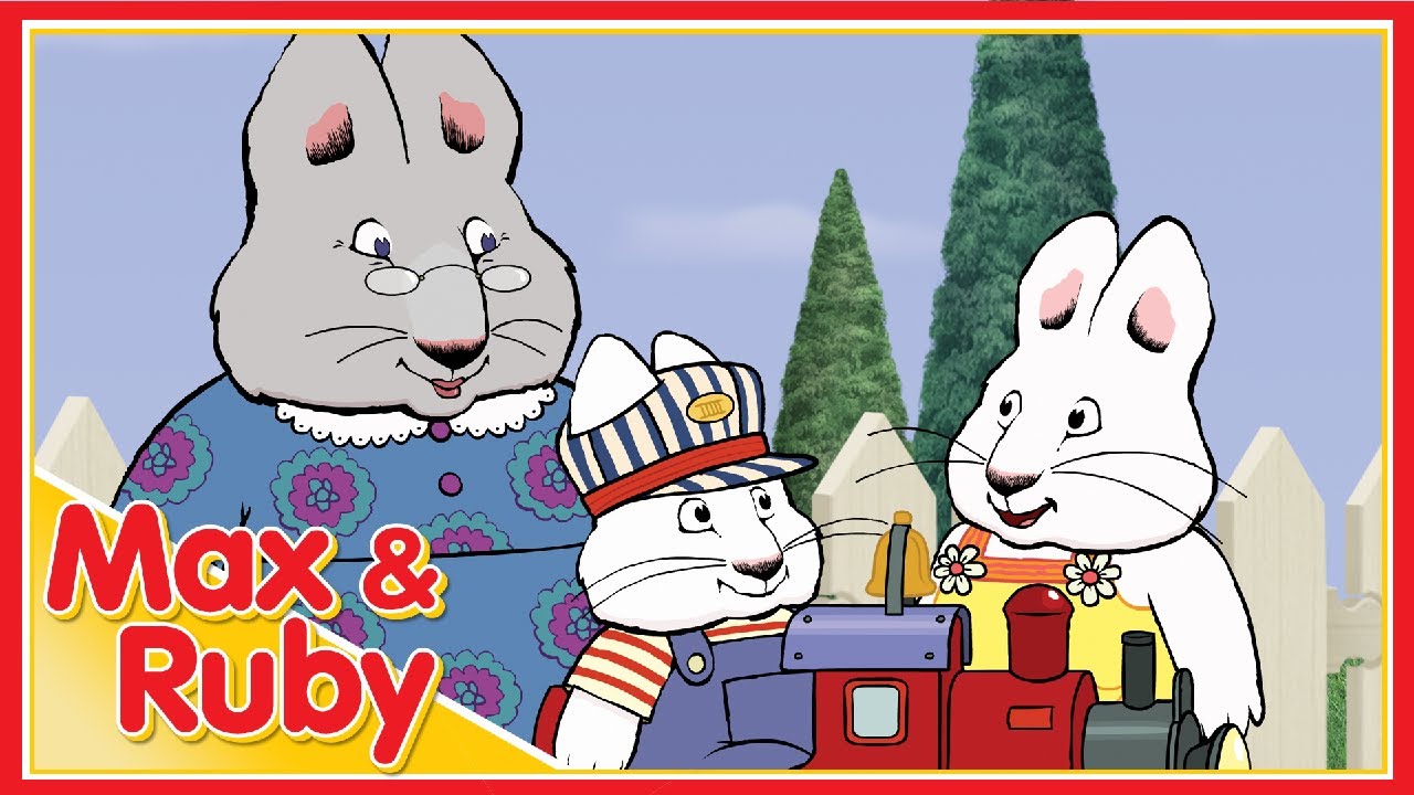 Max & Ruby: Engineer Max / Max’s Toy Train / Max’s Train Ride - Ep. 65