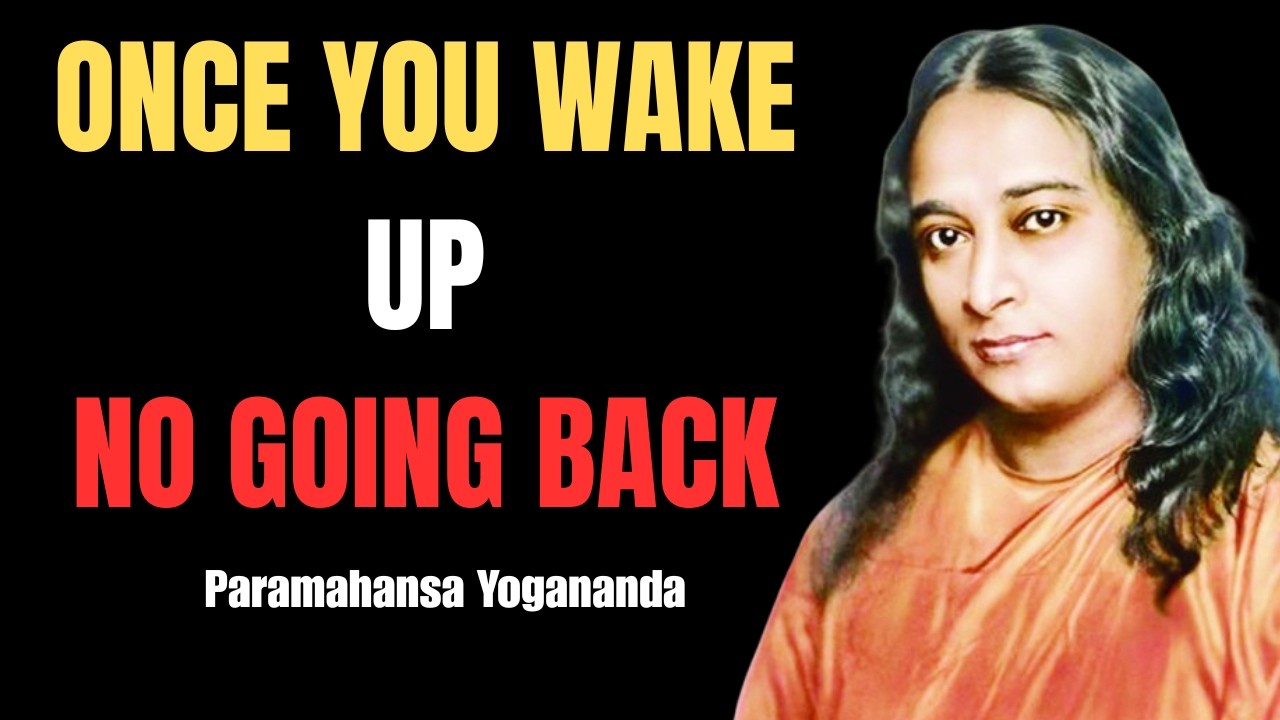 ✔️ Spiritual Awakening Changes You Forever (There’s No Going Back) | Paramahansa Yogananda Speech