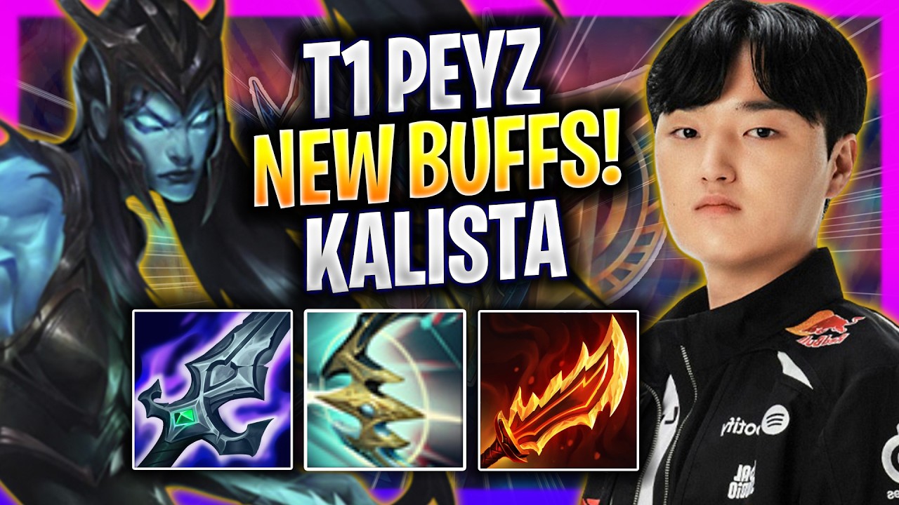 PEYZ TRIES KALISTA WITH NEW BUFFS! - T1 Peyz Plays Kalista ADC vs Yunara! | Season 2026
