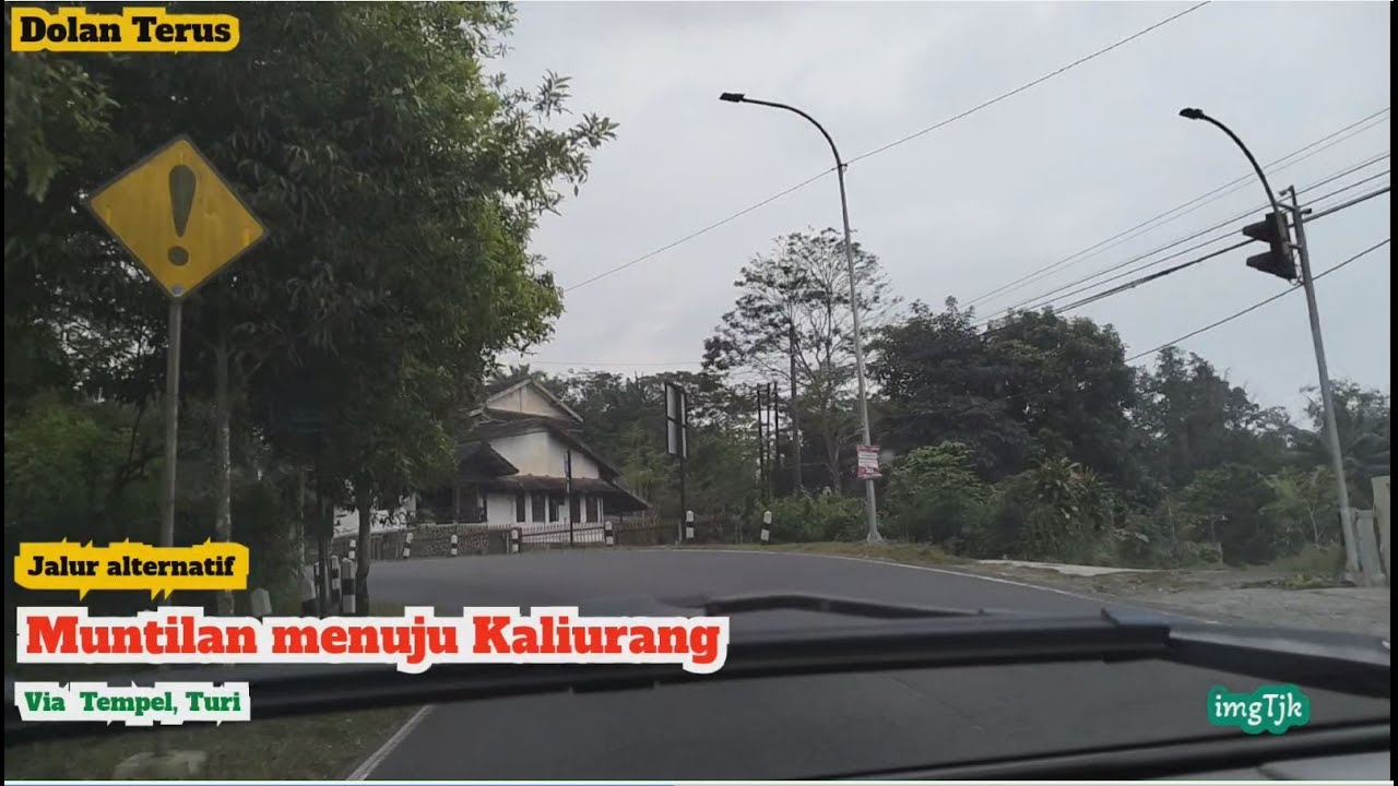 Jalur Alternatif  Muntilan Menuju Kaliurang, via  Tempel, Turi
