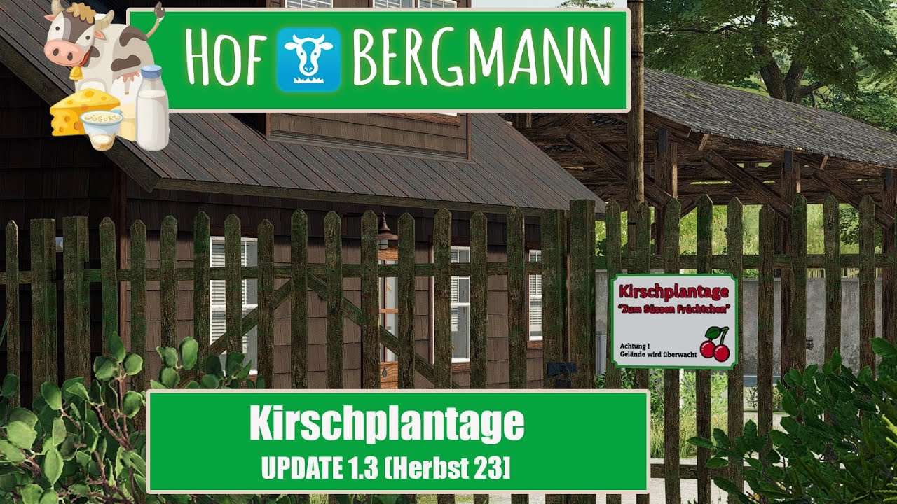 LS22 HOF BERGMANN HERBST UPDATE [1.3.0.0] : Große Kirschplantage | Frische Kirschen Ernten