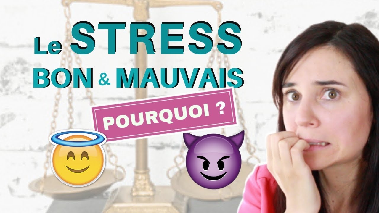 Pourquoi le stress est à la fois bon et mauvais ?