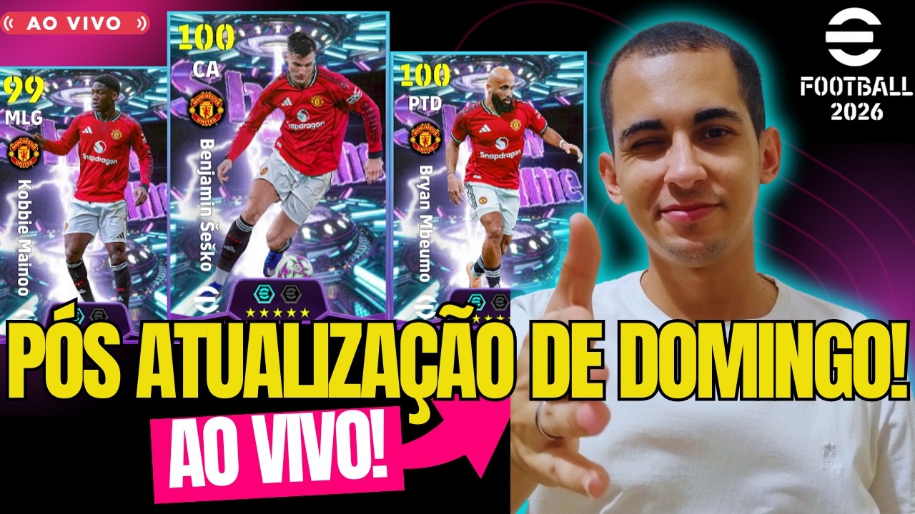 Pós Atualização De Domingão! Bora Jogar! (Ao VIVO) - eFOOTBALL 2026 - DREAM TEAM