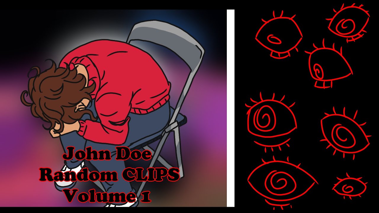 Random Clips From The Internet Volume 1 | John Doe | THANK YOU FOR 700+