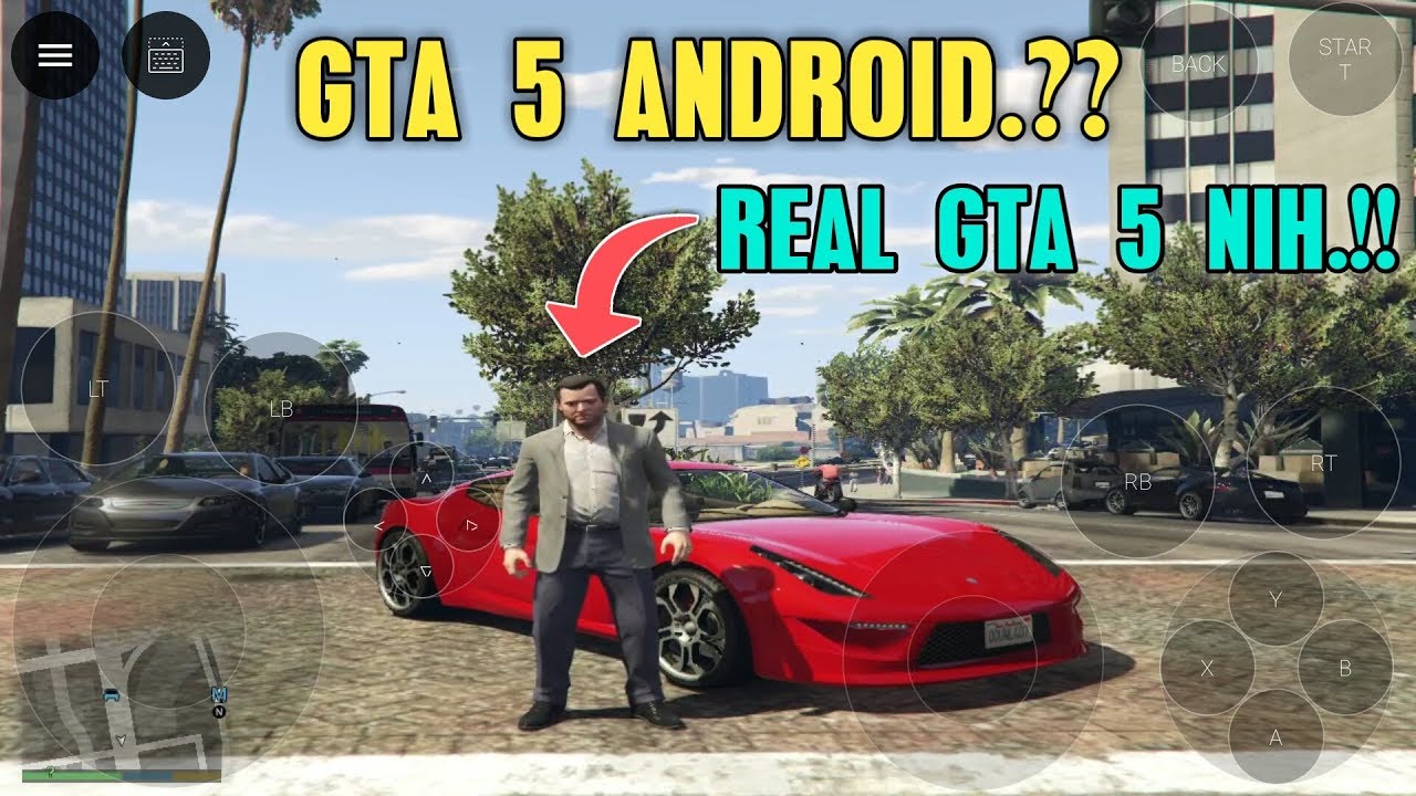 AKHIRNYA.!! BISA MAIN GTA 5 DI ANDROID - REAL GTA 5 (TANPA PC)