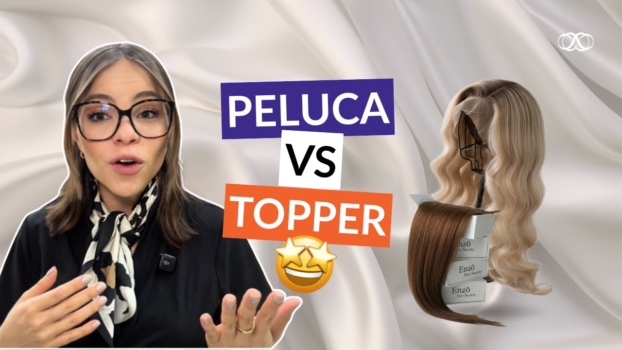 Peluca vs Topper:  ¿Cuál necesitas realmente?