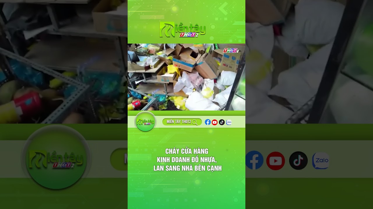 Ch&aacute;y cửa h&agrave;ng kinh doanh đồ nhựa, lan sang nh&agrave; b&ecirc;n cạnh