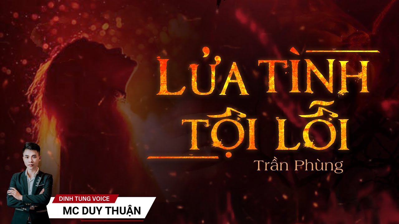 Truyện Ma - Lửa Tình Tội Lỗi - Tình Thân Nhuốm Máu - MC Duy Thuận Kể Truyện Ma @imQu-007