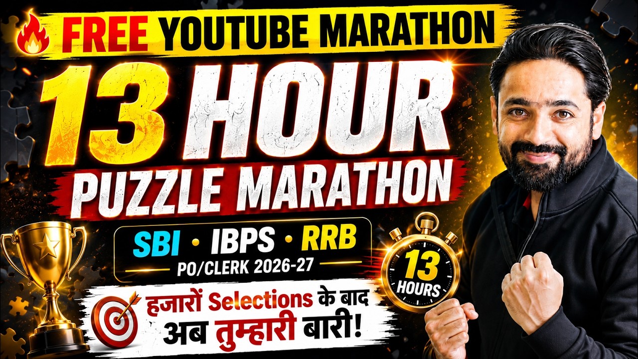 13 HOUR PUZZLE MARATHON SBI PO PRE /IBPS PO PRE RRB PO/CLERK 2026-27 SBI NOTIFICATION OUT 1500 NOKRI