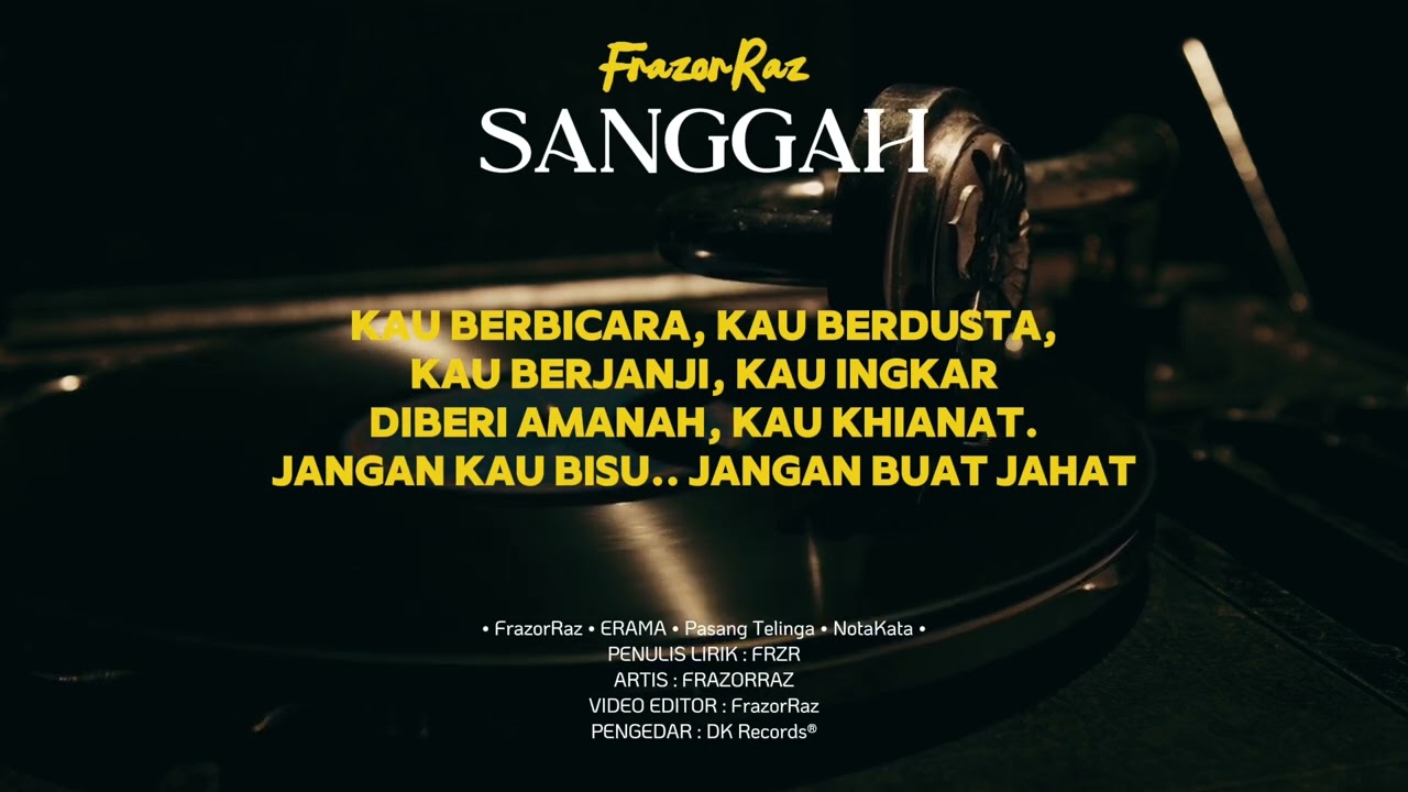 FRZR - Sanggah (Muzik Video Lirik)