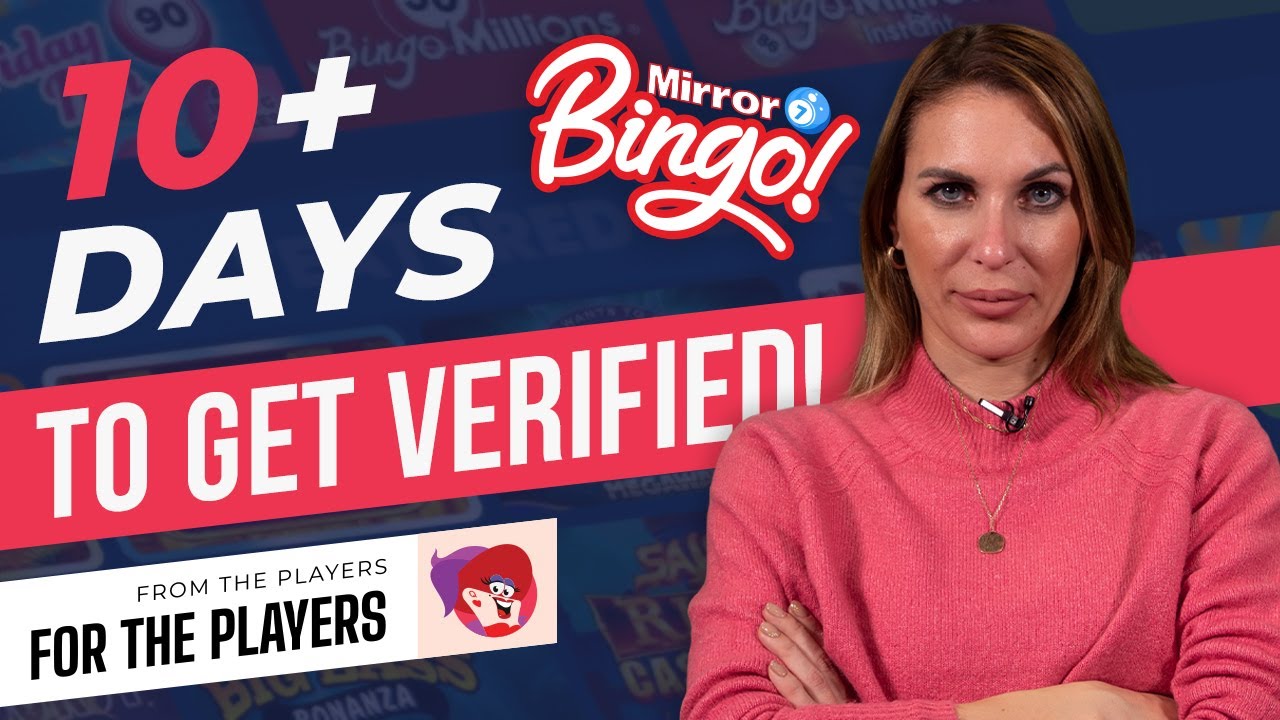 Testing Mirror Bingo - Why Did the Tester Have to Jump through Hoops to Withdraw Her Winnings?