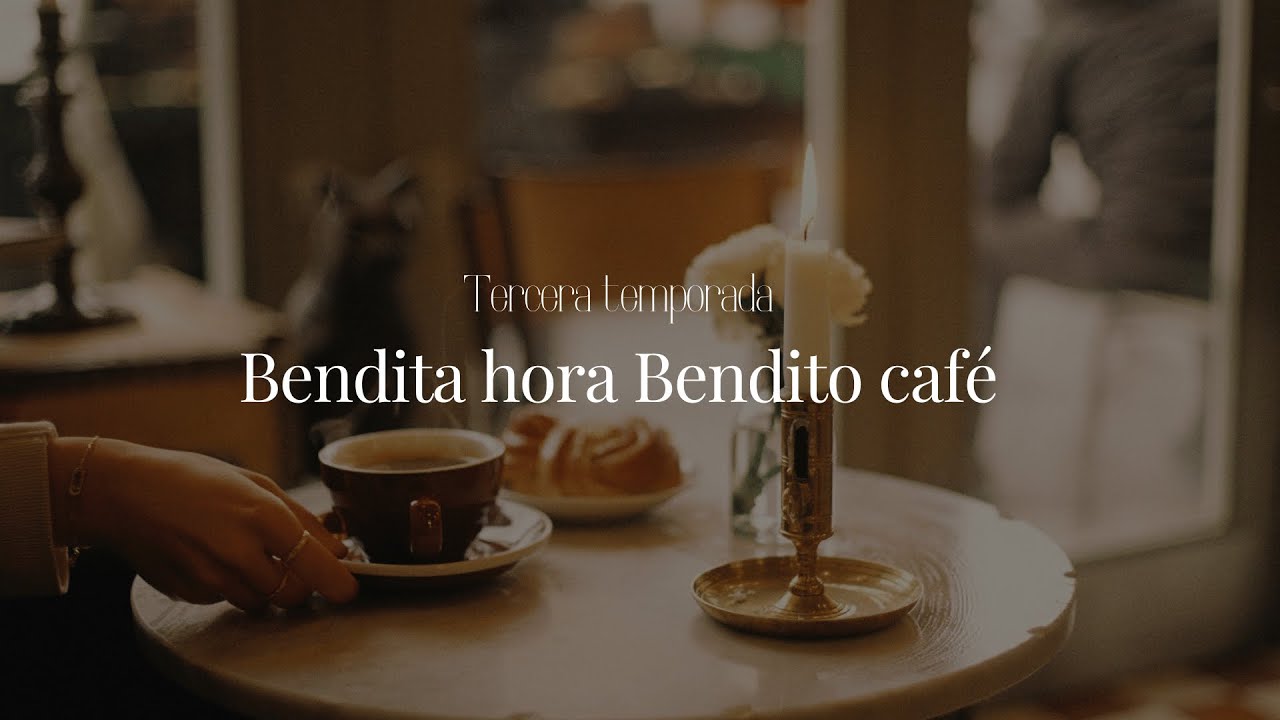Bendita hora Bendito café | T3 Episodio 01 -Dejar atrás