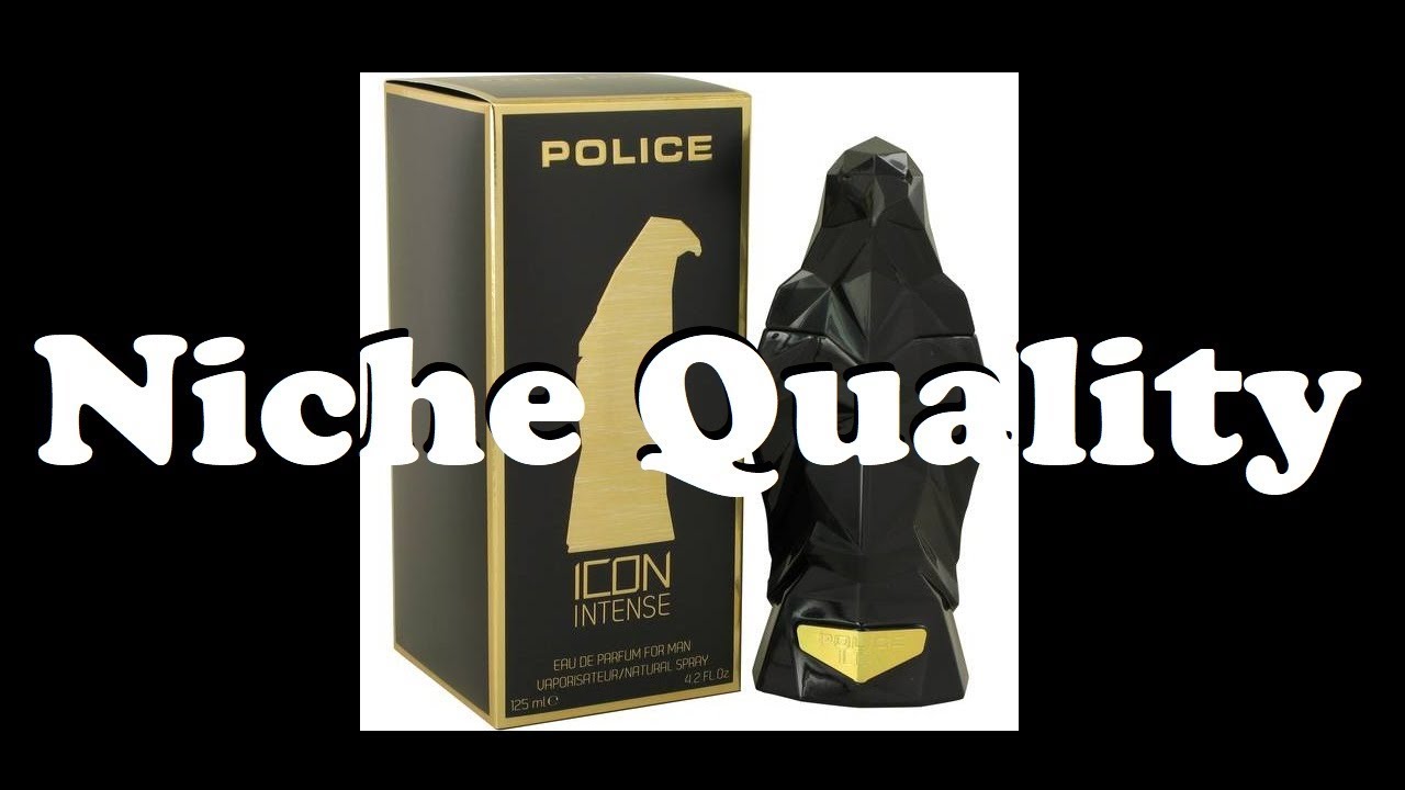 Police Icon Intense - IS IT NICHE QUALITY?