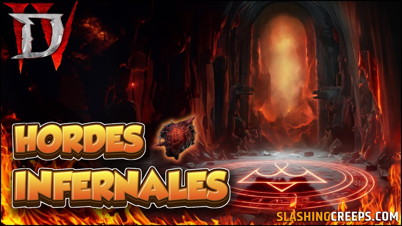 Guide Hordes Infernales Diablo 4 Saison 5, tout ce que vous devez savoir sur la nouvelle instance !