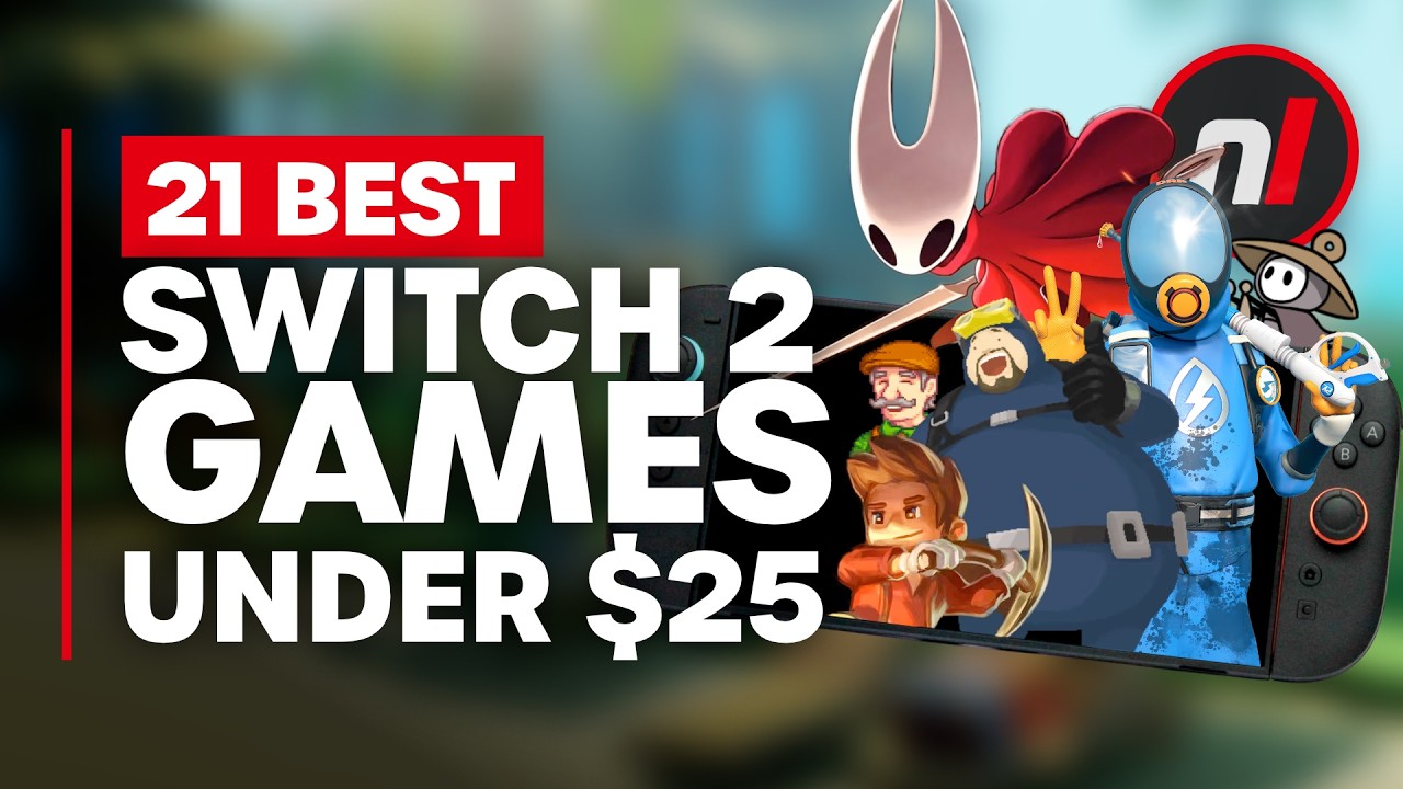 21 Best Switch 2 Games Under $25
