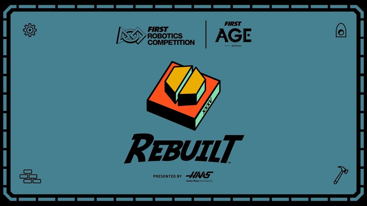 2026 FIRST Robotics Competition Kickoff Broadcast: REBUILT presented by Haas