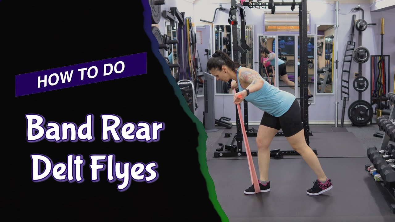 Band Rear Delt Flyes