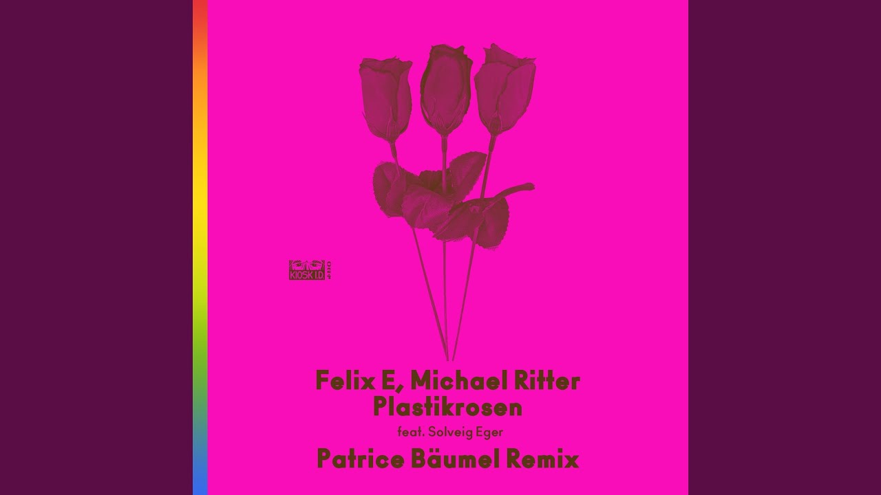 Plastikrosen feat. Solveig Eger (Patrice Bäumel Remix)