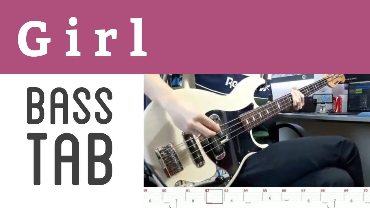 【ベース・TAB】Girl/No Buses【Bass Cover w/ TAB】