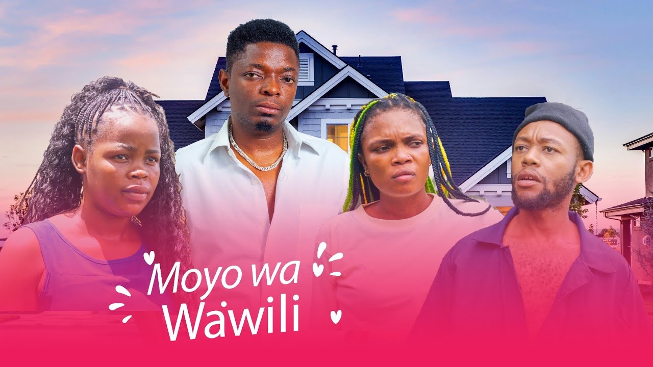 MOYO WANGU FULL MOVIE KISWAHILI